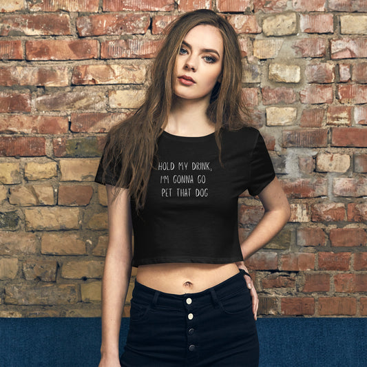 Hold My Drink Women’s Crop Tee